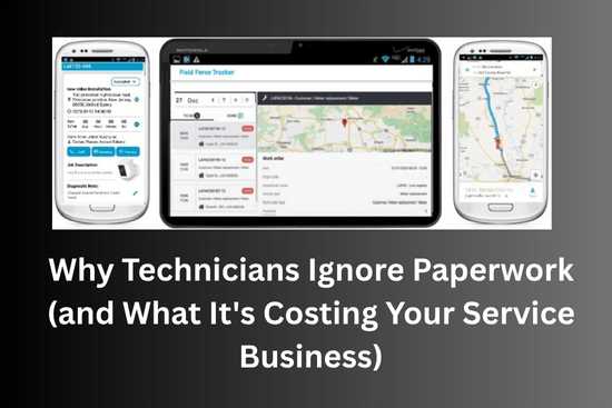 Why Technicians Ignore Paperwork